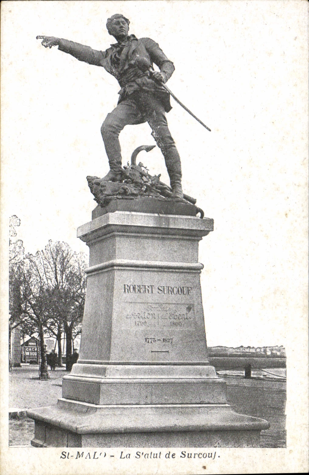 St-Malo - La Statue de Surcouf — Robert Surcouf, corsaire de l'océan, 1778-1800
