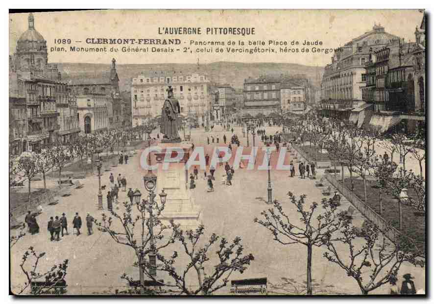 CPA L'Auvergne Pittoresque Clermont Ferrand panorama de la belle place de Jaude plan Monument du gen