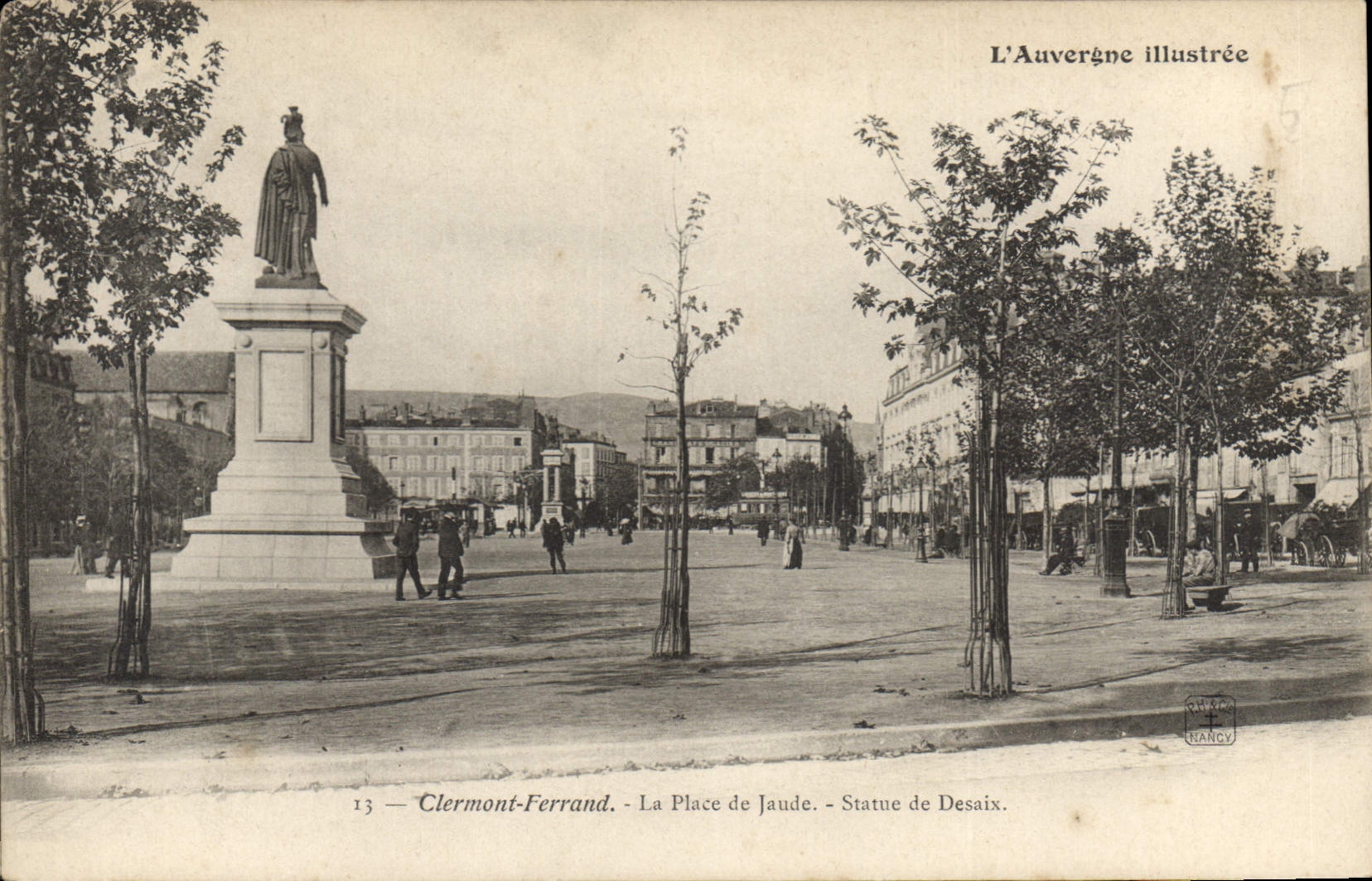 Clermont-Ferrand — La Place de Jaude — Statue de Desaix — L'Auvergne illustrée, n°13
