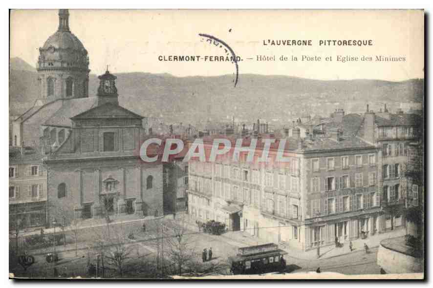 Clermont-Ferrand — L'Auvergne pittoresque — Hôtel de la Poste et Église des Minimes