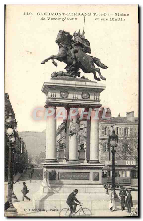 CPA Clermont Ferrand P de D statue de Vercingetorix et rue Blattin 