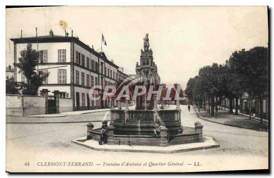 CPA Clermont Ferrand Fontaine d'Amboise et Quartier general 