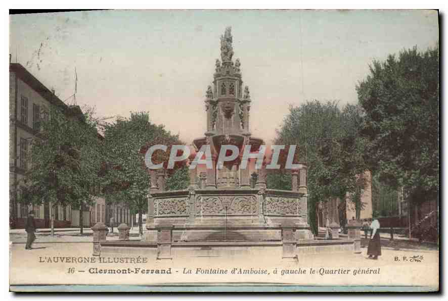 CPA Clermont Ferrand la fontaine d'Amboise a gauche le Quartier general 
