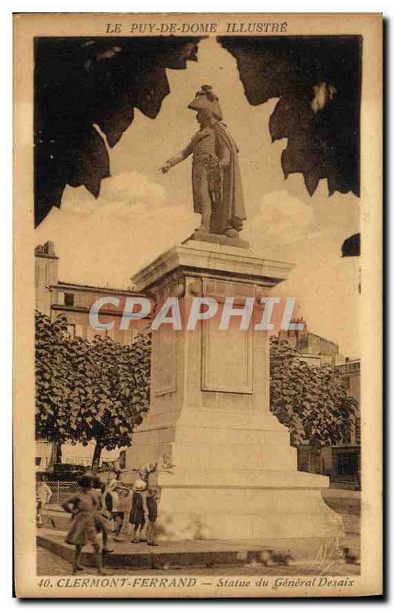CPA Le Puy de Dome Illustre Clermont Ferrand statue du general Desaix 