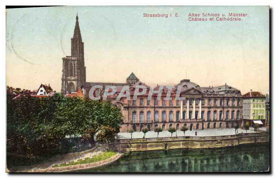 CPA Strassburg chateau et cathedrale 