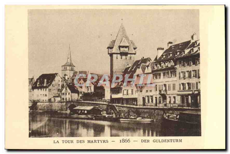 CPA La Tour des Martyrs 1866 der Guldenturn 