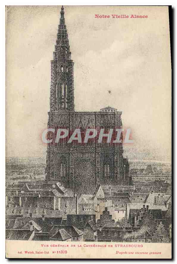 CPA Notre Vieille Alsace vue generale de la cathedrale de Strasbourg 
