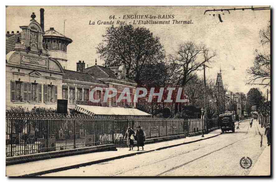 CPA Enghien les Bains la grande rue l'etablissement Thermal 