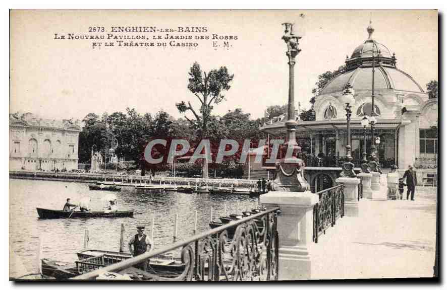 CPA Enghien les Bains le Nouveau Pavillos le jardin des Roses et le Theatre du casino 