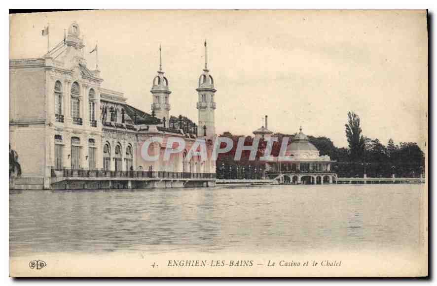 Enghien-les-Bains — Le Casino et le Chalet