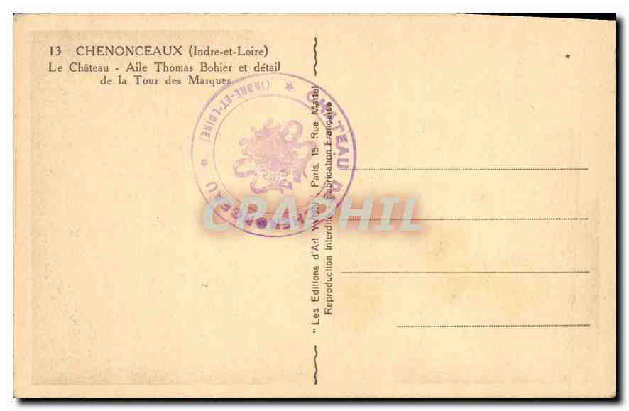 CPA Chenonceaux Indre et loire le chateau Aile Thomas Bohier et detail de la tour des Marques  — Rückseite