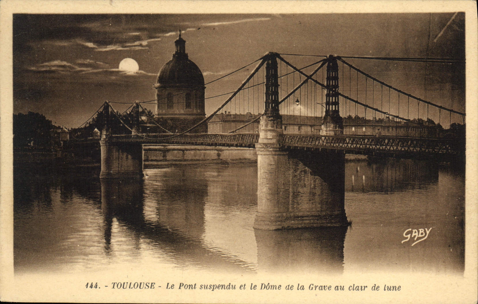 Toulouse - Le Pont suspendu et le Dôme de la Grave au clair de lune — Gaby, n°444