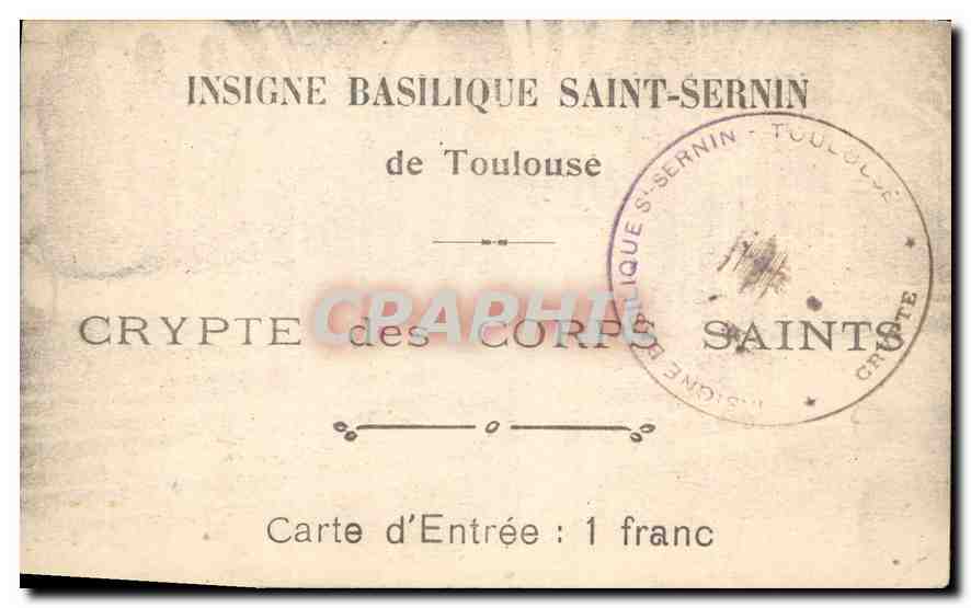 Crypte des Corps Saints — Basilique Saint-Sernin — Toulouse — Verso