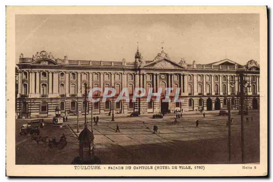 CPA Toulouse facade du Capitole hotel de Ville 1750 