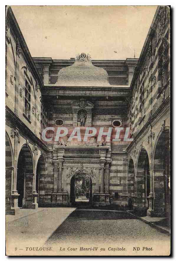 CPA Toulouse la cour Henri IV au Capitole 