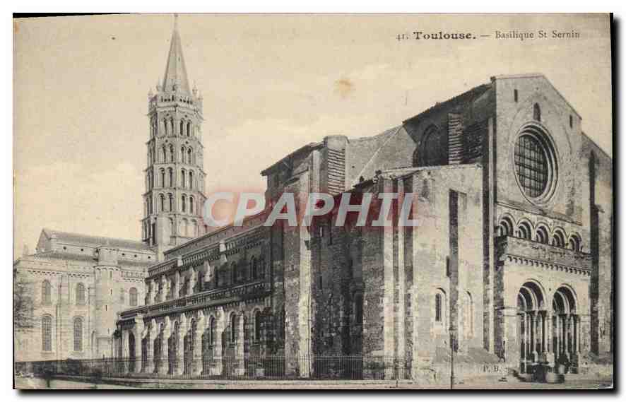 Toulouse — Basilique Saint-Sernin — éditeur P.B.S.