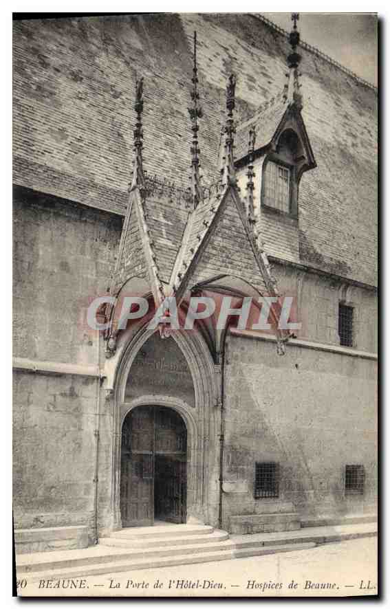 CPA Beaune la porte de l'hotel Dieu Hospices de Beaune 