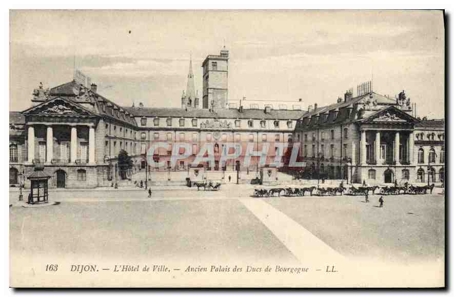 CPA Dijon l'hotel de Ville ancien palais des Ducs de Bourgogne 