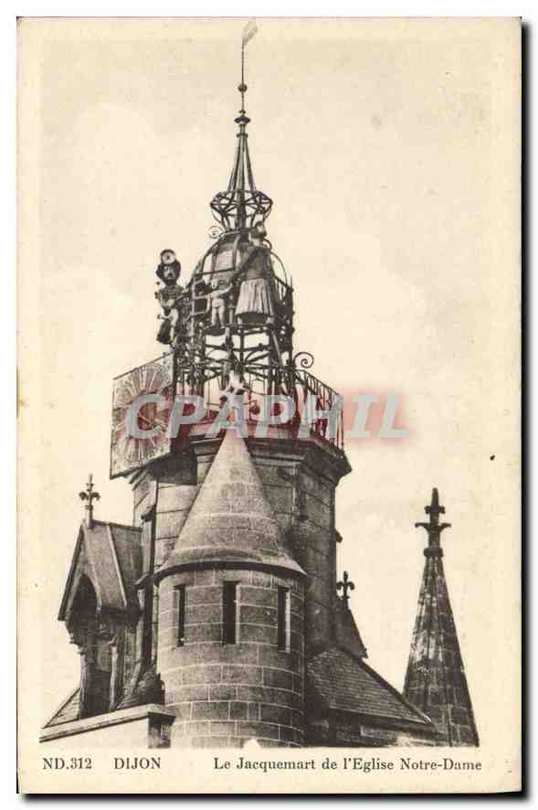 CPA Dijon Le Jacquemart de l'Eglise Notre Dame 