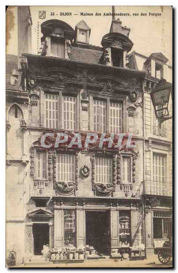 CPA Dijon Maison des Ambassadeurs rue des Forges 