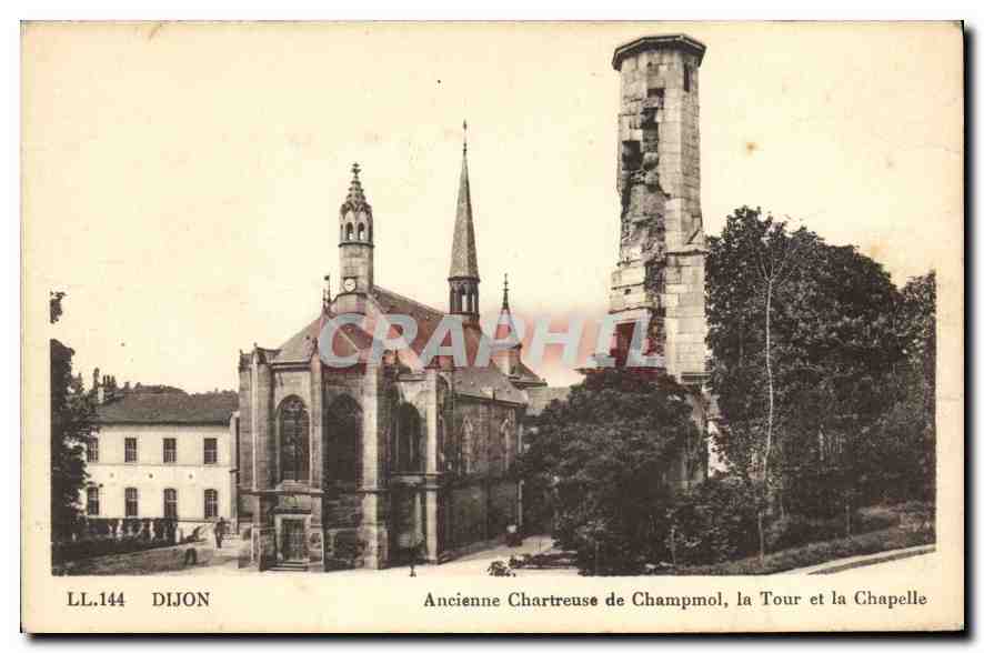 CPA Dijon Ancienne Chartreuse de Champmol la tour et la Chapelle 