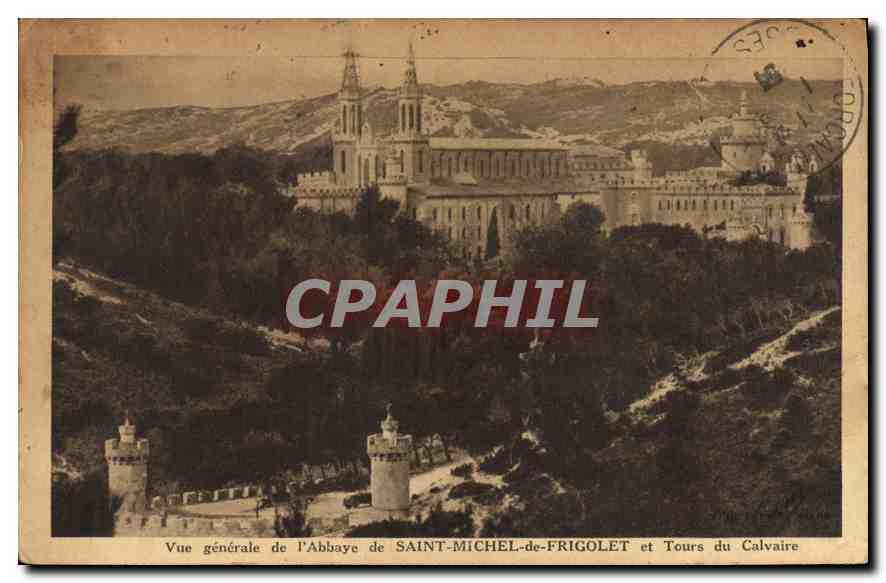 CPA Vue generale de l'Abbaye de Saint Michel de Frogolet et Tours du Calvaire 