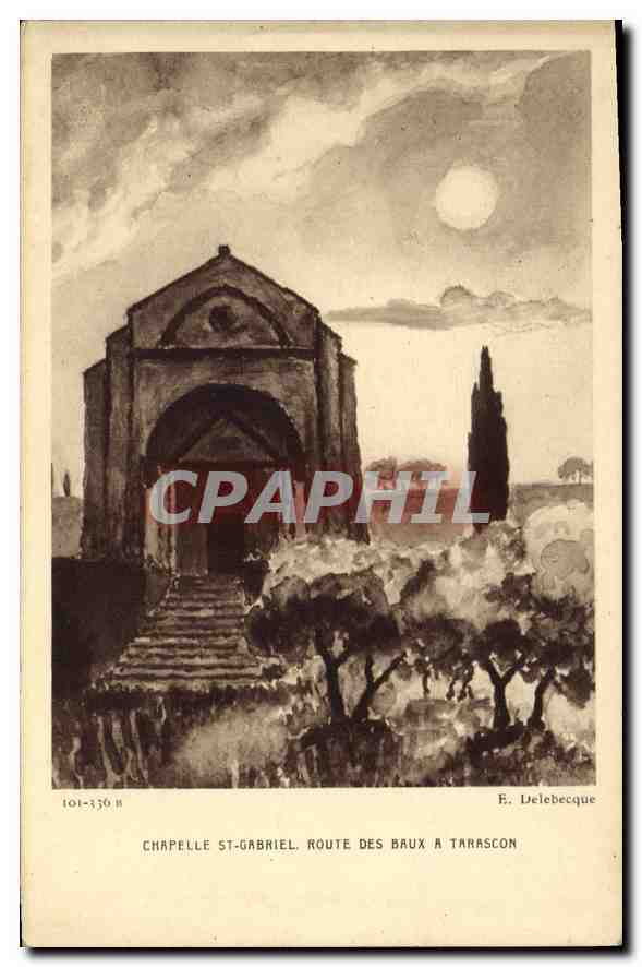 CPA Chapelle St Gabriel Route des Baux a Tarascon 