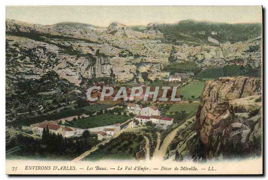 CPA Environs d'Arles Les Baux Le Val d'Enfer decor de Mireille 
