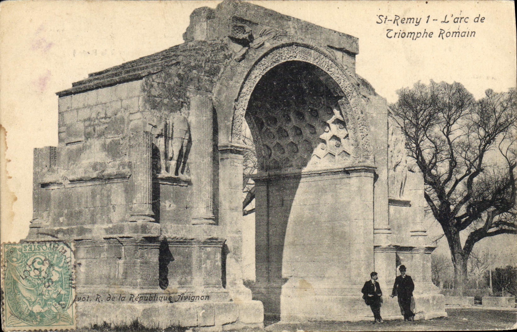 St-Rémy-l'Arc - L'arc de Triomphe Romain — éditeur R. de la République, Avignon