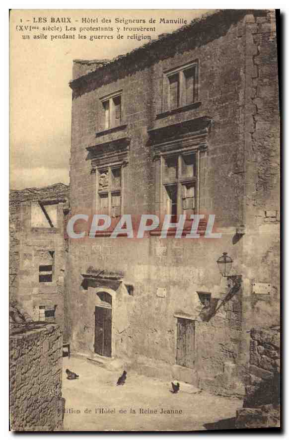 Les Baux - Hôtel des Seigneurs de Manville (XVIe siècle) — éditeur : L'Hôtel de la Reine Jeanne