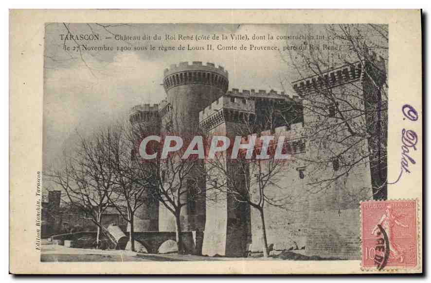 CPA Tarascon Chateau dit du Roi Rene cote de la ville 