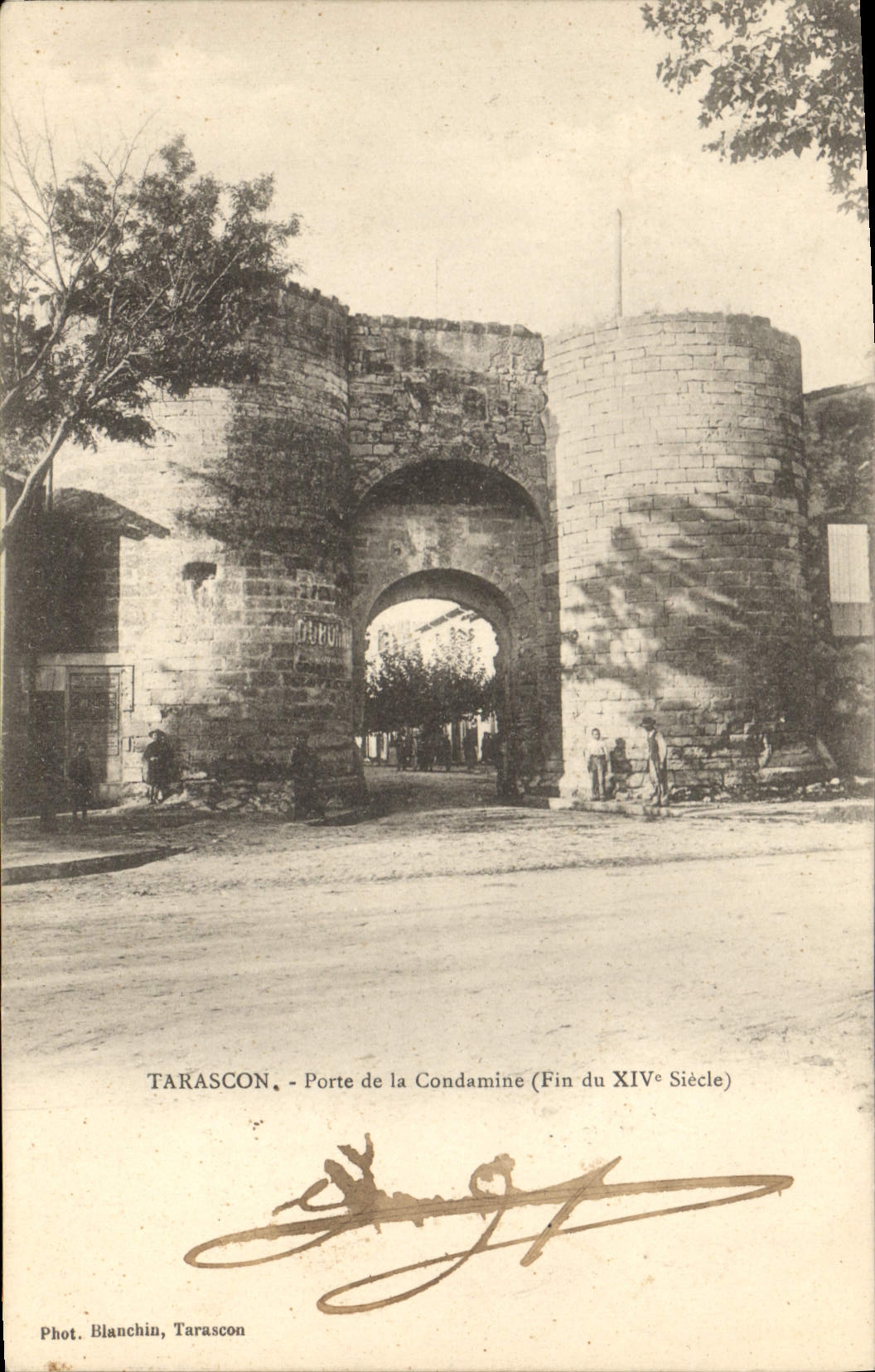 Tarascon - Porte de la Condamine (Fin du XIVe Siècle) — Phot. Blanchin, Tarascon