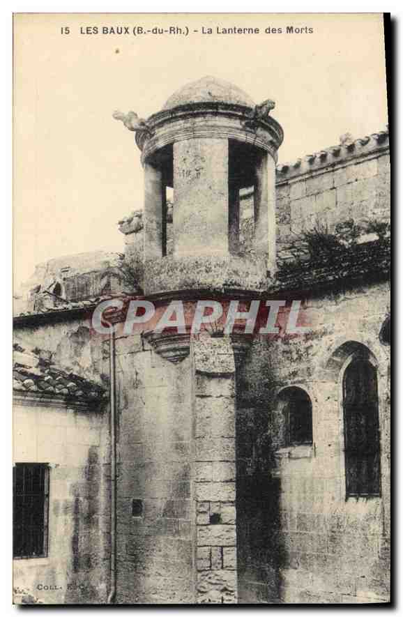 CPA Les Baux B du Rh La Lanterne des Morts 