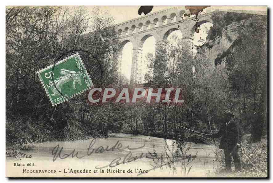 CPA Roquefavour L'Aqueduc et la Riviere de l'Arc Peche Pecheur
