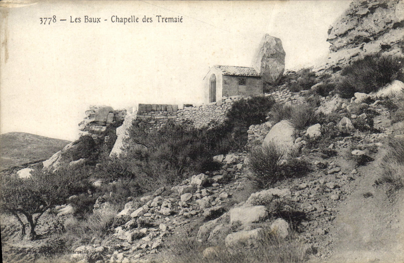 Les Baux - Chapelle des Tremaié — n° 3778 — éditée par la Phototypie de Marseille