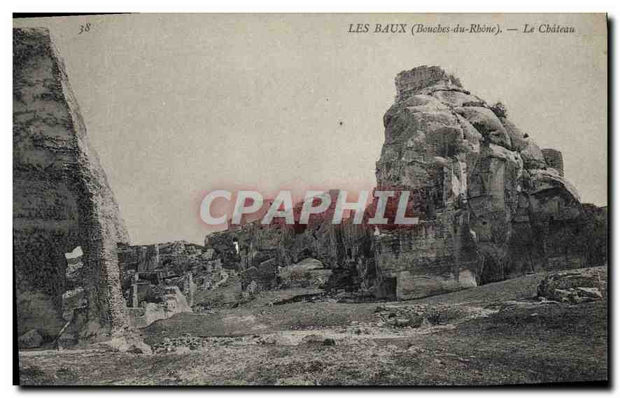 CPA Les Baux (Bouches du Rhone) Le Chateau