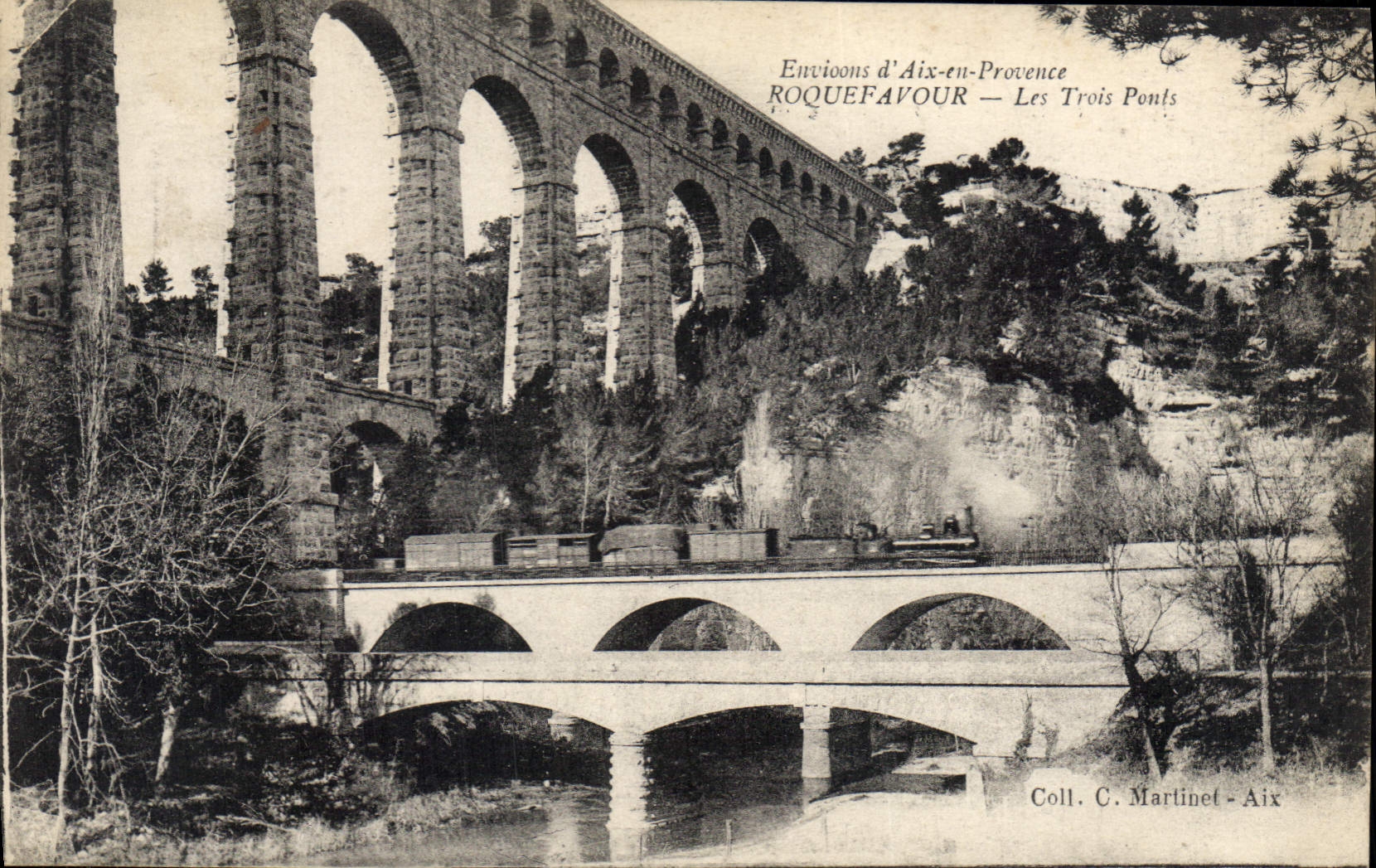 Roquefavour — Les Trois Ponts — Coll. C. Martinet - Aix