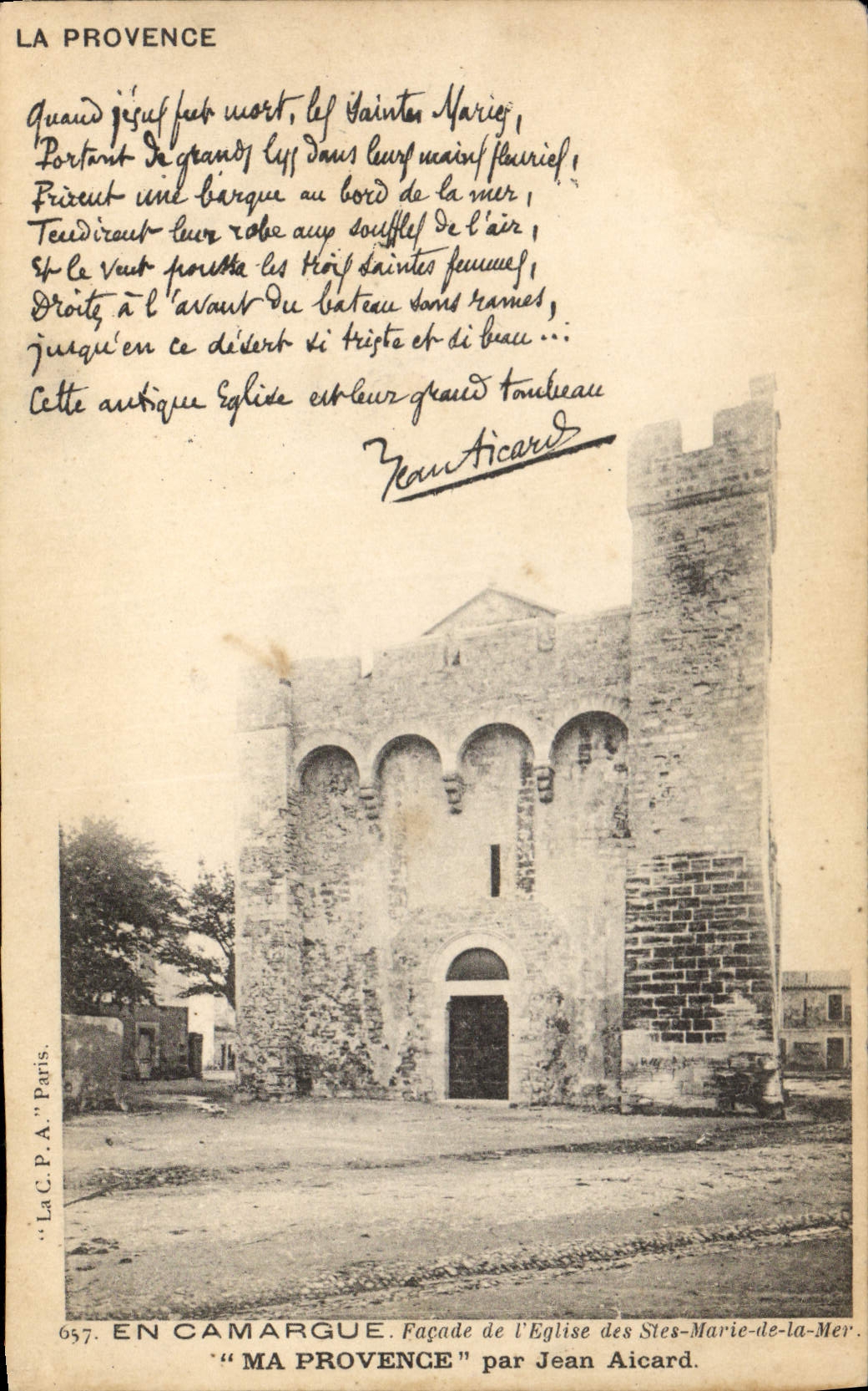 CPA La Provence En camargue facade de l'Eglise des Stes Marie de la Mer Ma Provence par Jean Aicard
