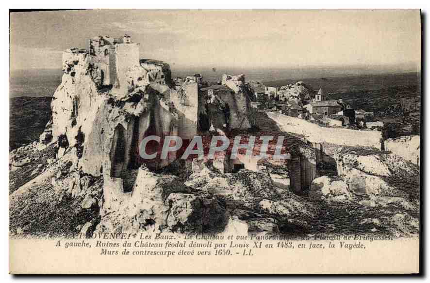 Les Baux-de-Provence — Ruines du château féodal et vue panoramique du Plateau de Bringuassés — éditeur LL