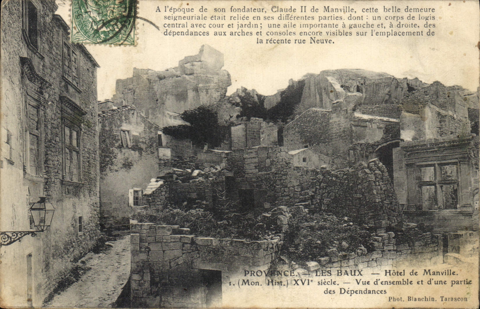Les Baux — Hôtel de Manville — Vue d'ensemble et d'une partie des Dépendances — Phot. Blanchin, Tarascon