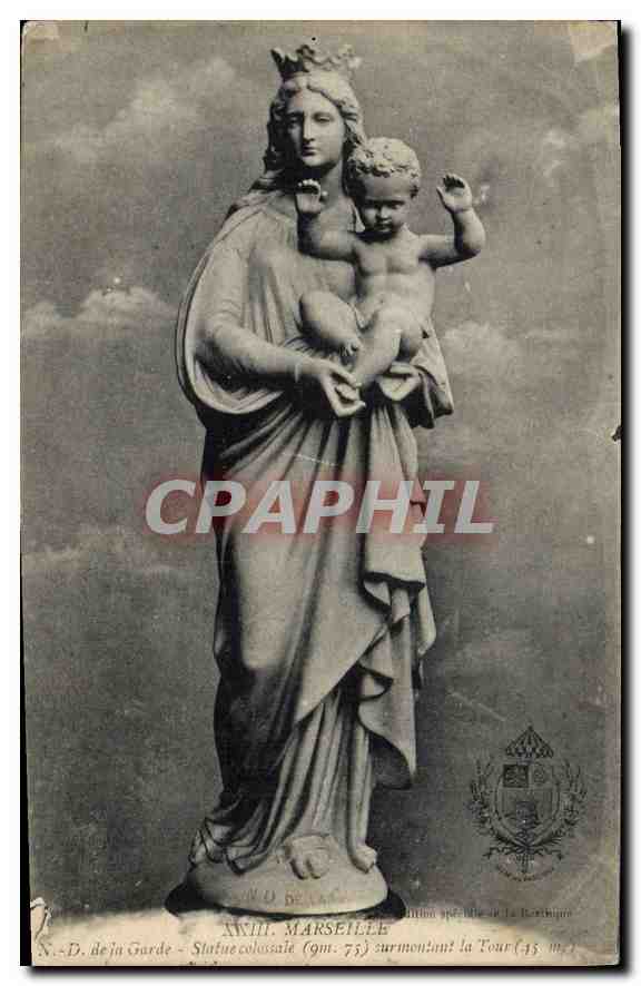 CPA Marseille N D de la Garde Statue colossale 9 m 75 sur montant la Tour