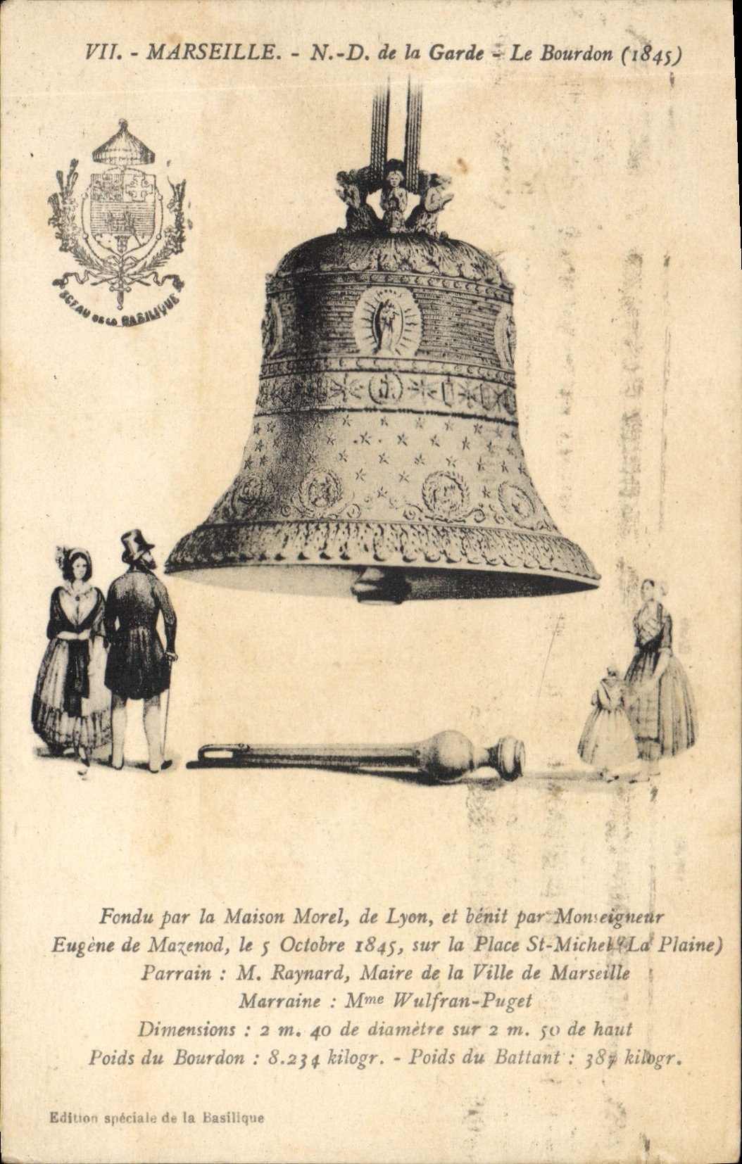 Marseille - N.-D. de la Garde - Le Bourdon (1845) — Édition spéciale de la Basilique