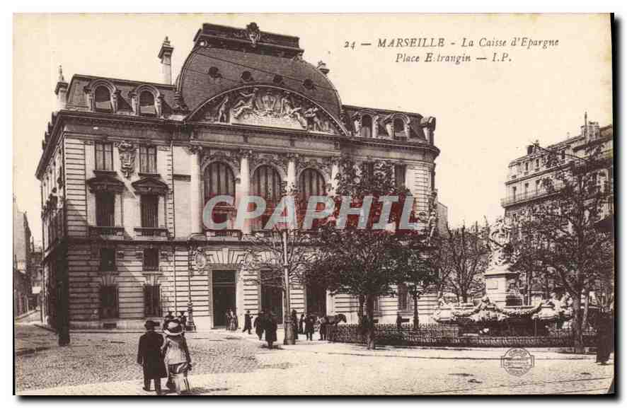 CPA Marseille La Caisse d'Epargne Place Estrangin