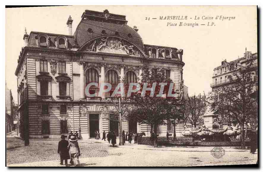 CPA Marseille La Caisse d'Epargne Place Estrangin