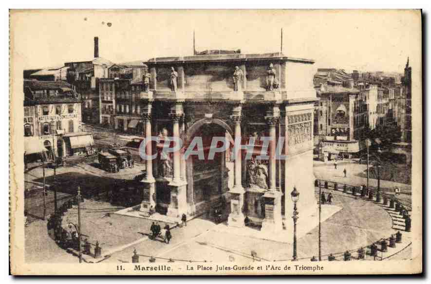 CPA Marseille La Place Jules Guesde et l'Arc de Triomphe