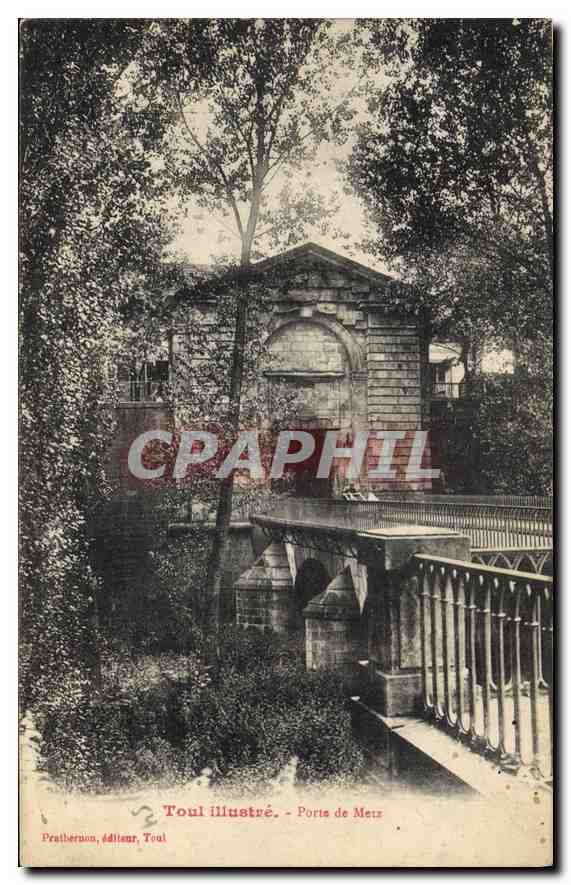 Portes de Metz — Toul illustré — Pratherman, éditeur, Toul