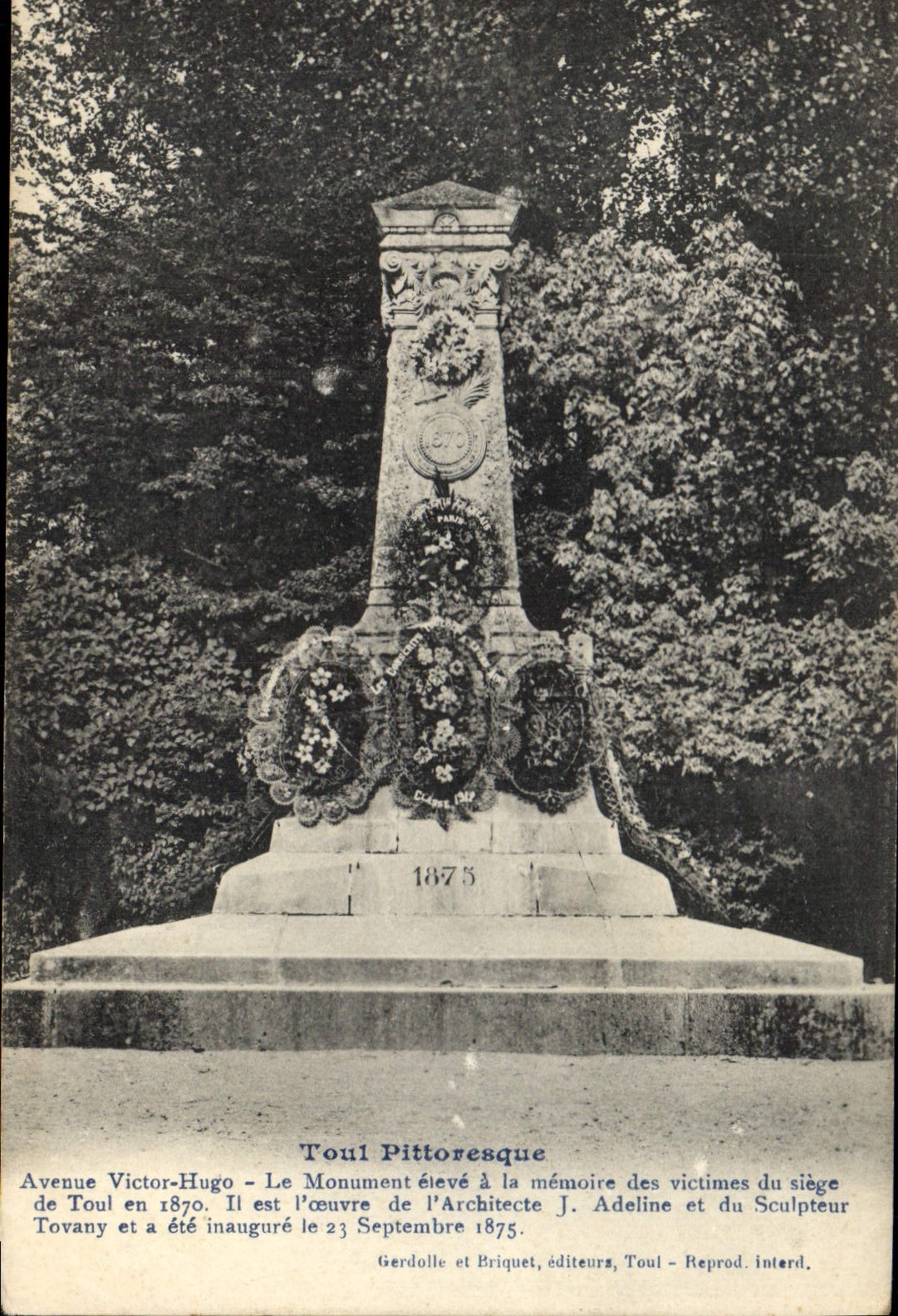 CPA Toul Pittoresque Le Monument eleve a la memoire des victimes du siege de Toul