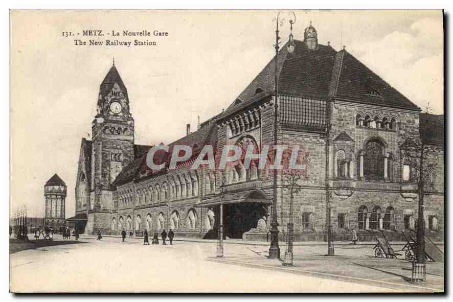 CPA Metz La Nouvelle Gare