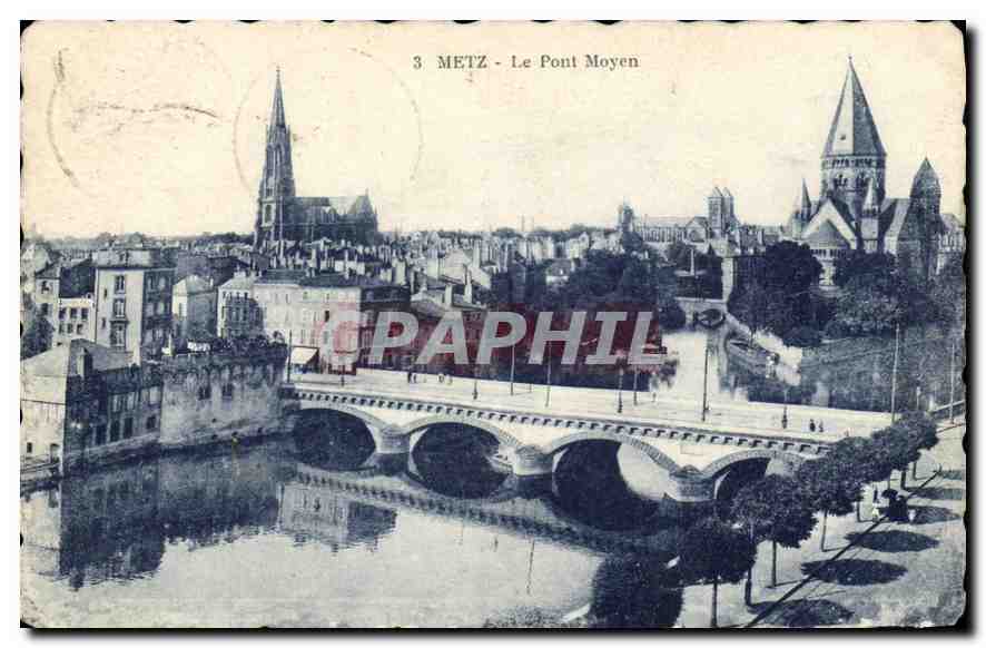 CPA Metz Le Pont Moyen