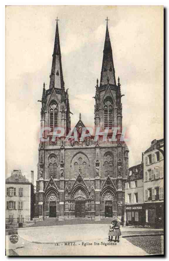 CPA Metz Eglise Ste Segolene